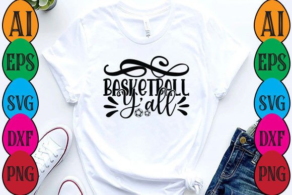 Basketball Y’all: Graphics for Bold T-Shirt Designs