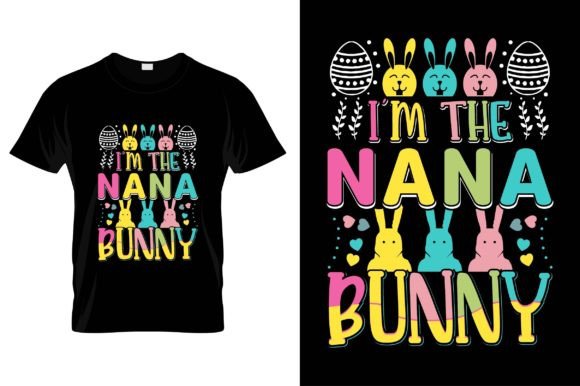 Easter T-Shirt Designs Graphics: Nana Bunny Family
