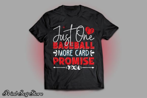 Just One Baseball Graphics for T-Shirt Designs