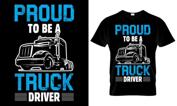 Trucker T Shirt Design - Truck Driver Graphics
